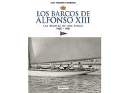 Una joya para navegantes. "Los Barcos de Alfonso XIII. Las regatas de una Época (1902-1931)” de Luis Tourón Figueroa Una joya para navegantes. "Los Barcos de Alfonso XIII. Las regatas de una Época (1902-1931)” de Luis Tourón Figueroa
